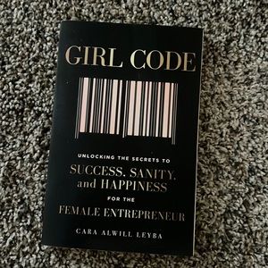 Girl Code by Cara Alwill Leyba